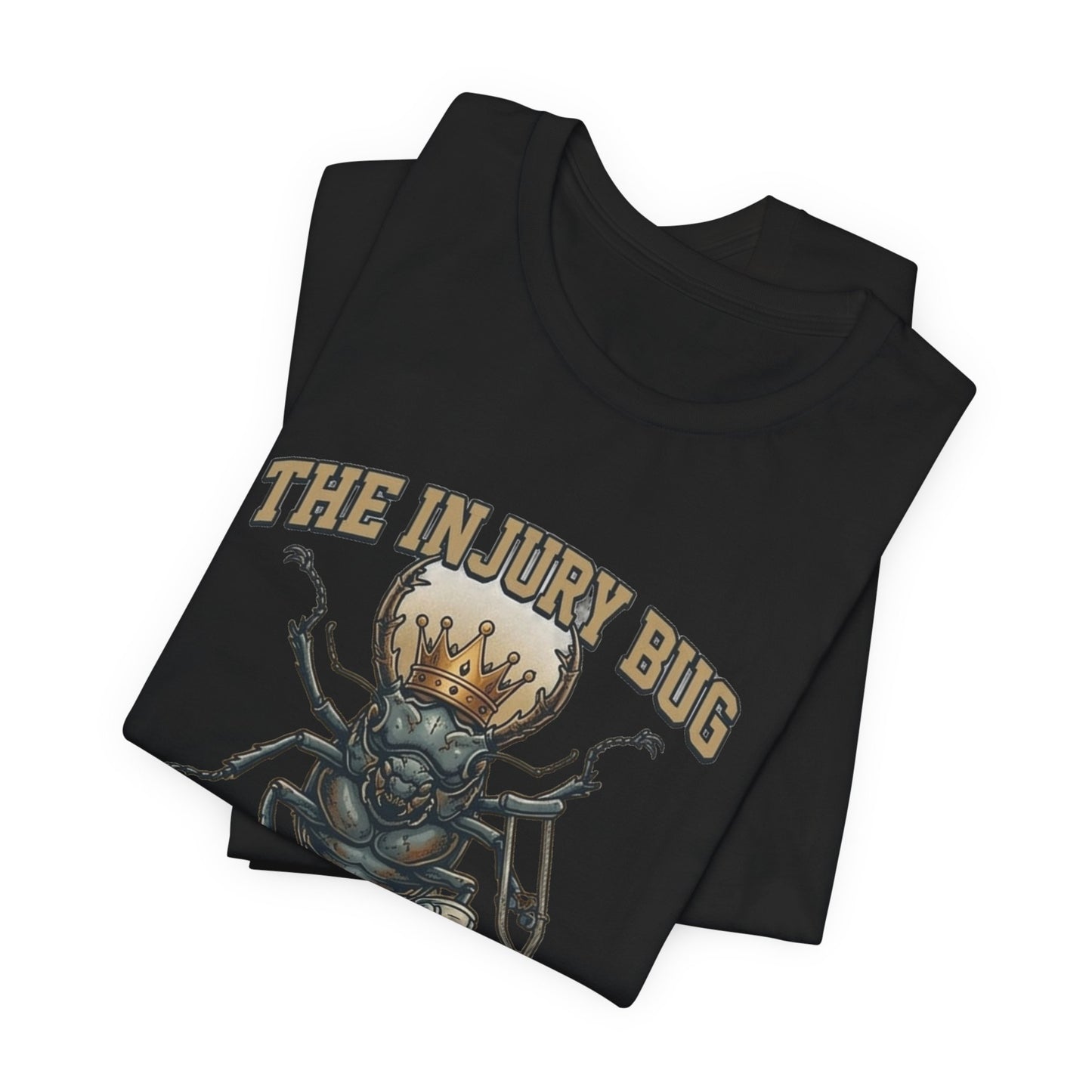The Injury Bug T-Shirt — free shipping