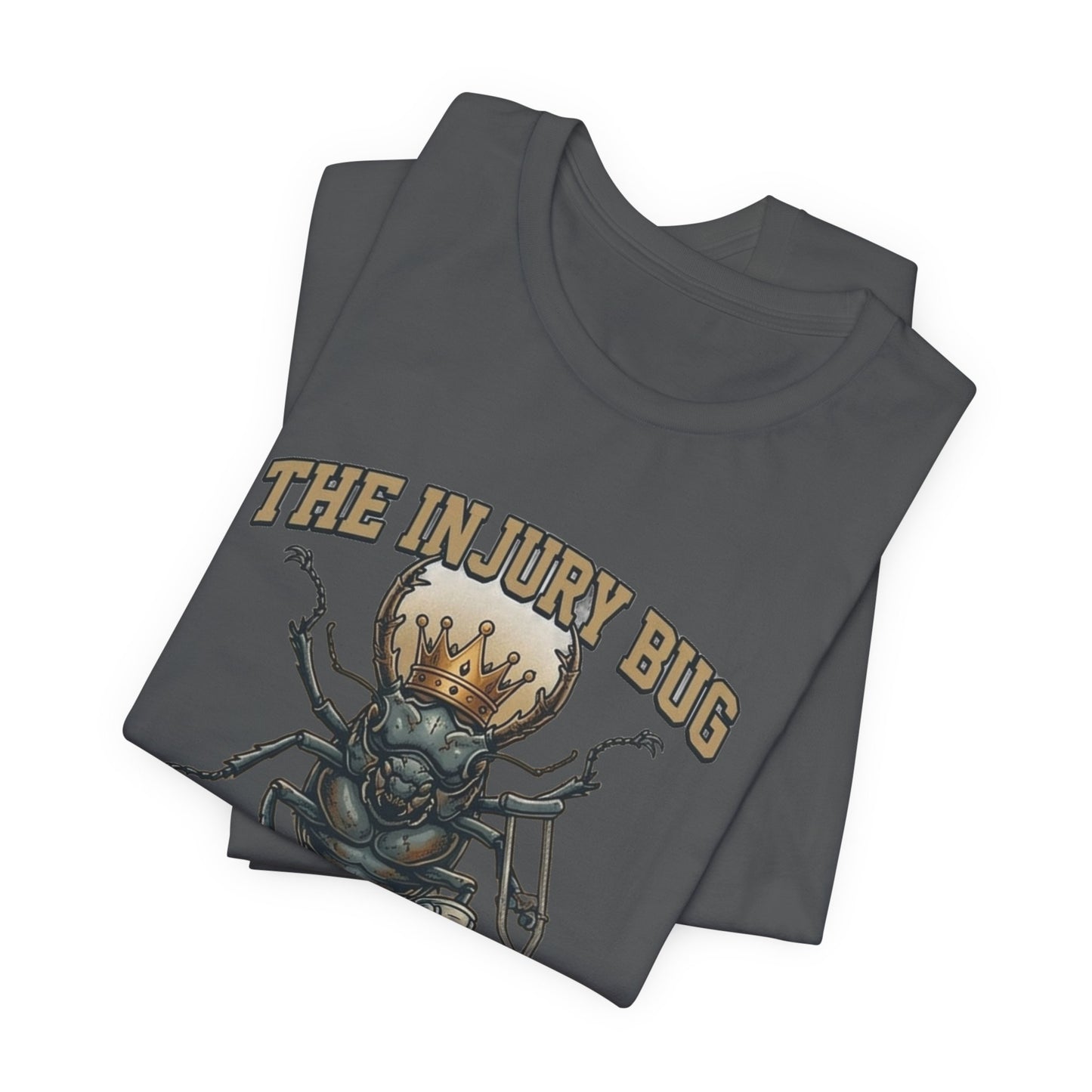 The Injury Bug T-Shirt — free shipping